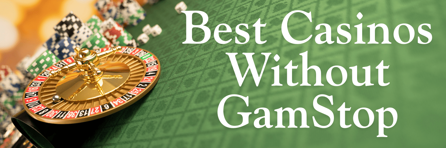 Are There Any Good Non-GamStop Options for Online Casino Players