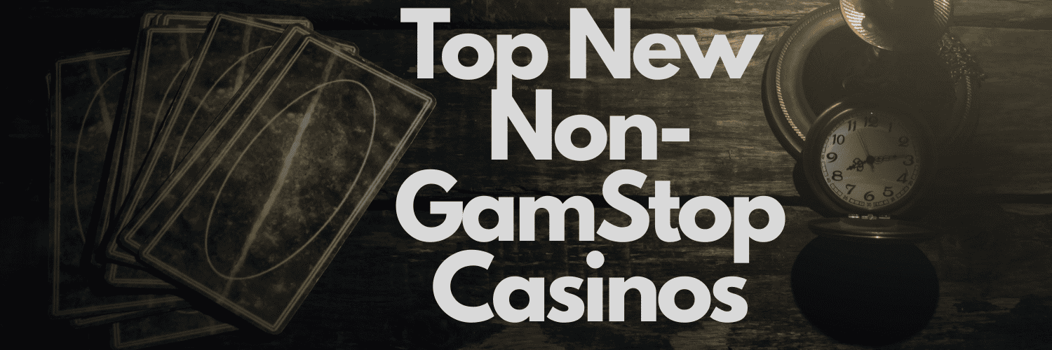 Best Non GamStop Websites for Gamblers