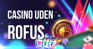 Casino Udenom Rufus En Guide til Sikker og Underholdende Spiloplevelse