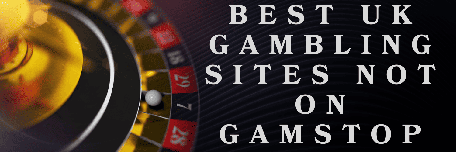 Discover the Best Online Casinos Not on GamStop -1363763917