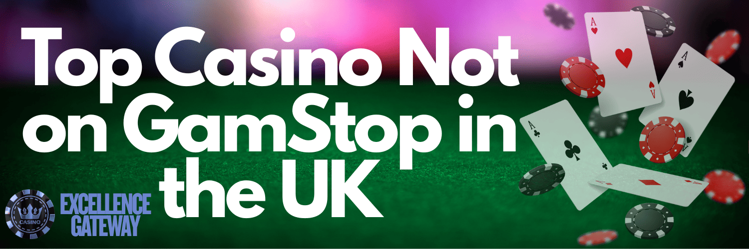 Discovering Casino Options Not on GamStop in the UK