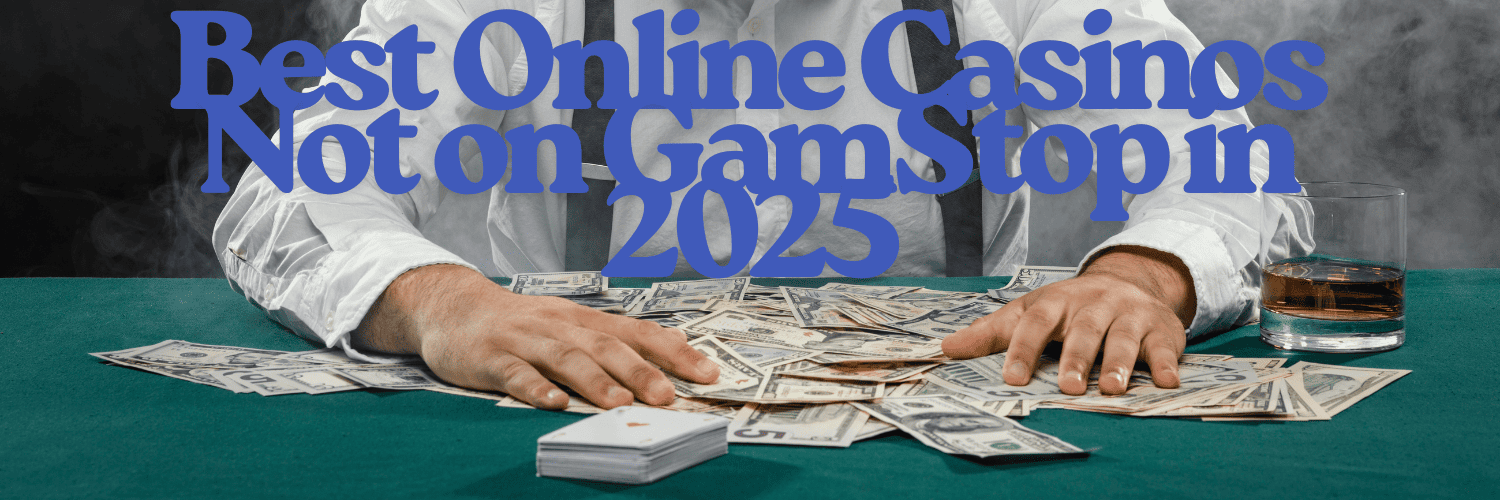 Exploring Non-Gamstop Casinos Your Guide to Alternative Online Gaming
