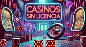 Los Casinos Sin Licencia en España Riesgos y Oportunidades Los Casinos Sin Licencia en España Riesgos y Oportunidades