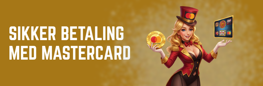 Mastercard Casinoer Din Guide til Sikker Online Gaming