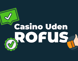 Oplev Online Casino Uden Om Rufus Spil Sikkert og Ansvarligt