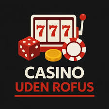 Oplev Spændingen med Live Casinoer Uden Rufus Oplev Spændingen med Live Casinoer Uden Rufus