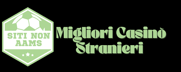 Siti Casinò Non AAMS La Guida Completa ai Casinò Alternativi