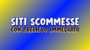 Sito Scommesse con Pagamento Immediato Guida Completa